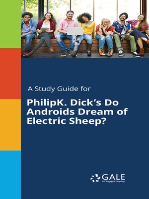 cover image of A Study Guide for Philip K. Dick's "Do Androids Dream of Electric Sheep?"